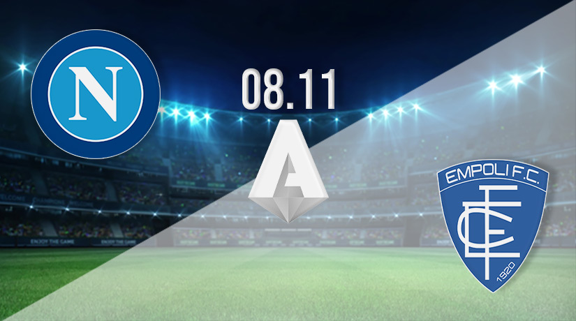 Napoli vs Empoli Prediction: Serie A Match on 08.11.2022