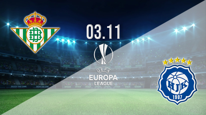 Real Betis vs HJK Prediction: Europa League Match on 03.11.2022