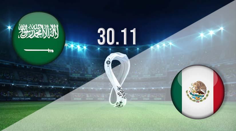 Saudi Arabia vs Mexico Prediction: World Cup Match on 30.11.2022