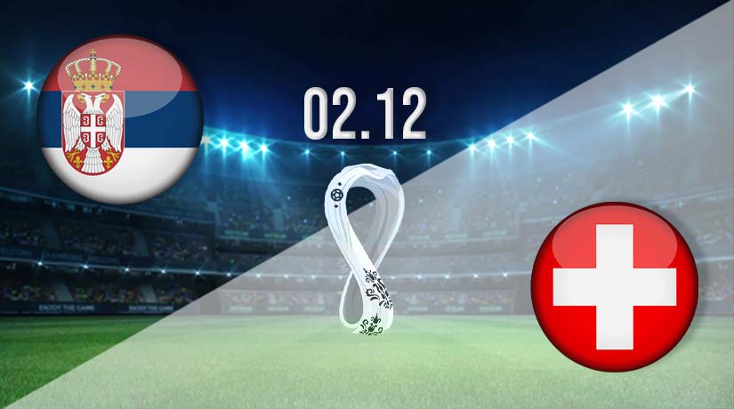Serbia vs Switzerland Prediction: World Cup Match on 02.12.2022