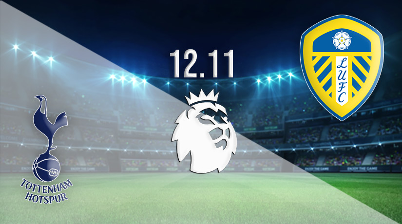 Tottenham vs Leeds Prediction: PL | 12.11.2022