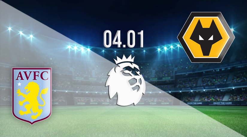 Aston Villa Vs Wolves Prediction: PL | 04.01.2023 - 22bet