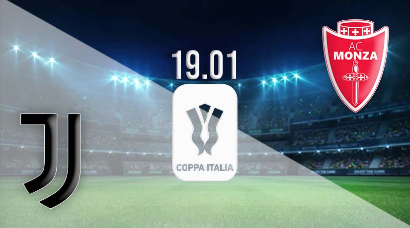 Juventus vs Monza Prediction: Coppa Italia Match on 19.01.2023