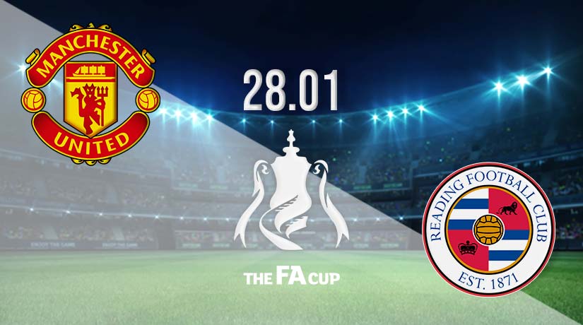 Manchester United vs Reading Prediction: FA Cup Match on 28.01.2023
