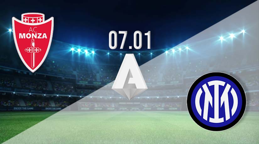Monza vs Inter Milan Prediction: Serie A Match on 07.01.2023