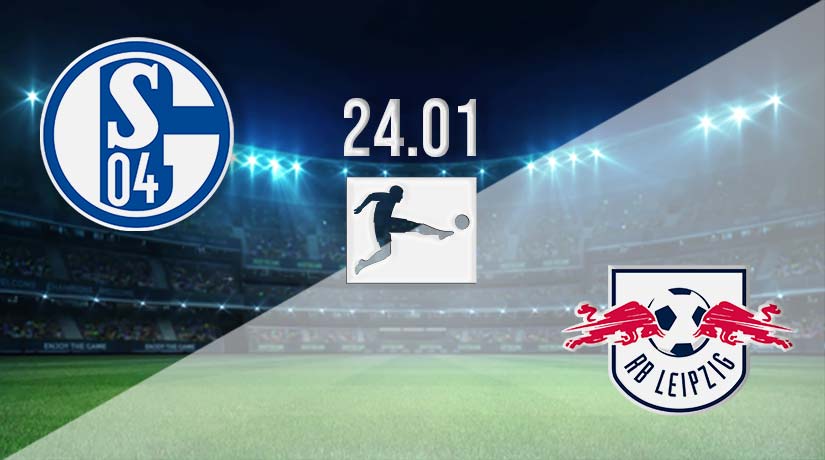 Schalke vs RB Leipzig Prediction: Bundesliga Match on 24.01.2023