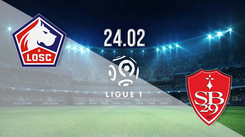 Lille vs Brest Prediction: Ligue 1 Match on 24.02.2023