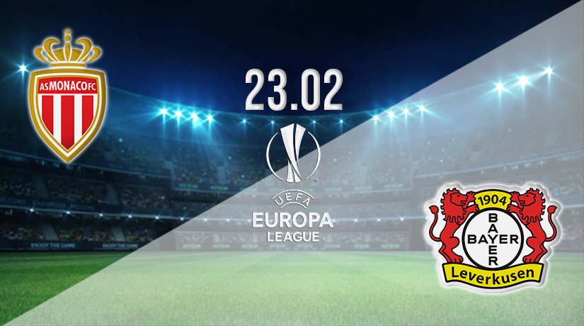 Monaco vs Bayer Leverkusen Prediction: Europa League Match on 23.02.2023
