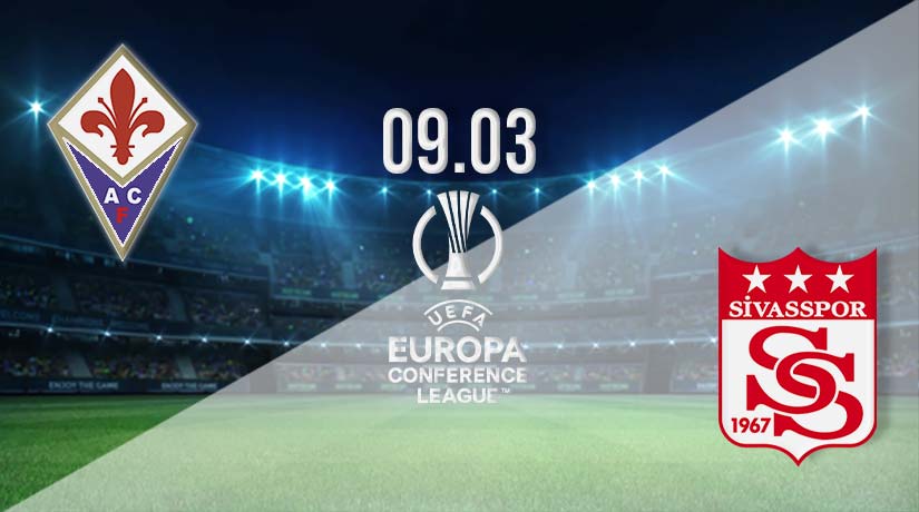 Fiorentina vs Sivasspor Prediction: Conference League Match on 09.03.2023