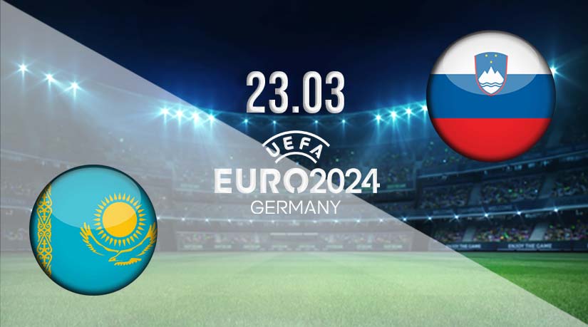 Kazakhstan vs Slovenia Prediction: EURO 2024 Qualifier Match on 23.03.2023