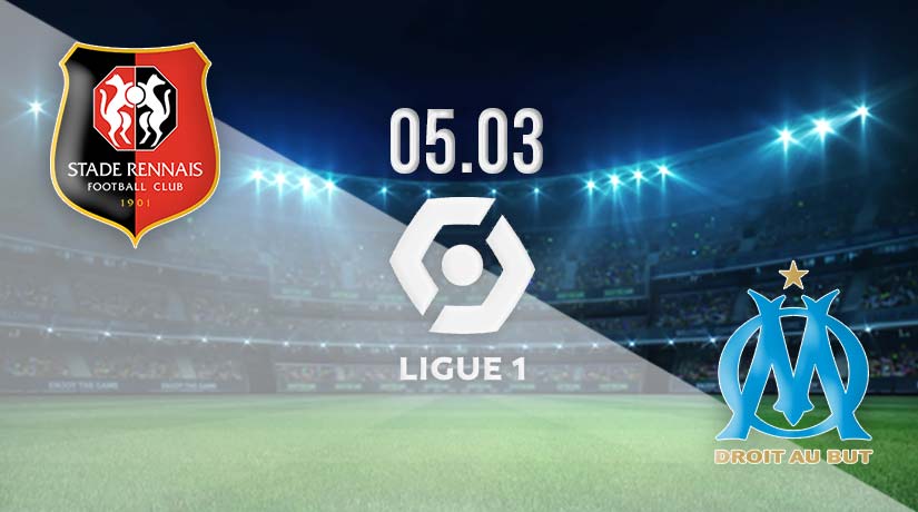 Rennes vs Marseille Prediction: Ligue 1 Match on 05.03.2023