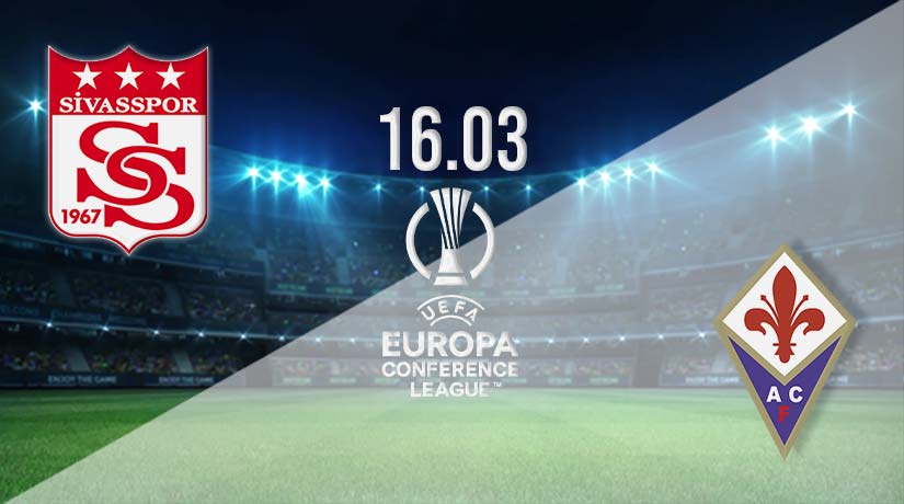 Sivasspor vs Fiorentina Prediction: Conference League Match on 16.03.2023