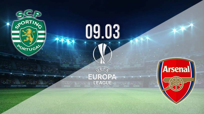 Sporting vs Arsenal Prediction: Europa League Match on 09.03.2023
