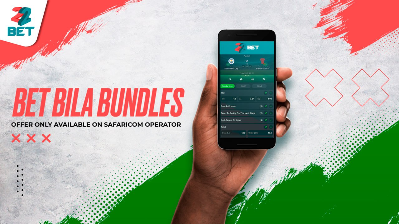 Offline Sport Bets on 22BET for Kenyans With Bet Bila Bundles by Safaricom
