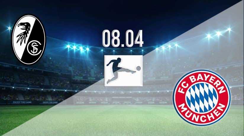 Freiburg vs Bayern Munich Prediction: Bundesliga Match Match on 08.04.2023