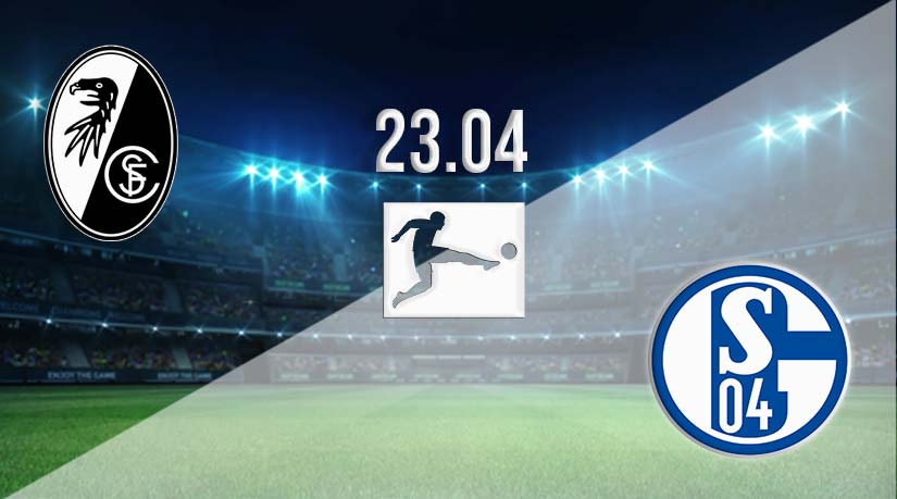 Freiburg vs Schalke Prediction: Bundesliga Match Match on 23.04.2023