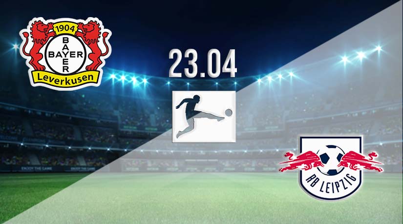 Leverkusen vs Leipzig Prediction: Bundesliga Match Match on 23.04.2023