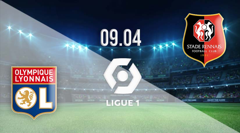 Lyon vs Rennes Prediction: Ligue 1 Match on 09.04.2023
