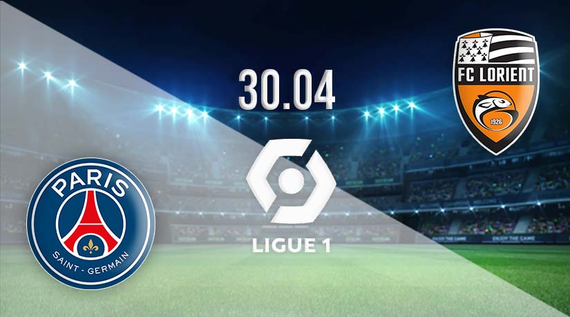 PSG vs Lorient Prediction: Ligue 1 Match on 30.04.2023