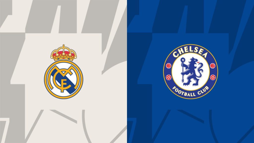 Real Madrid vs Chelsea CL 2023