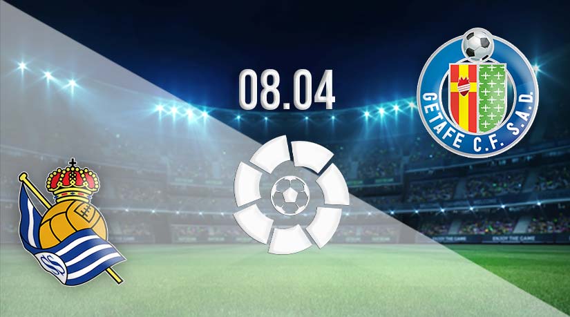 Real Sociedad vs Getafe Prediction: La Liga match on 08.04.2023