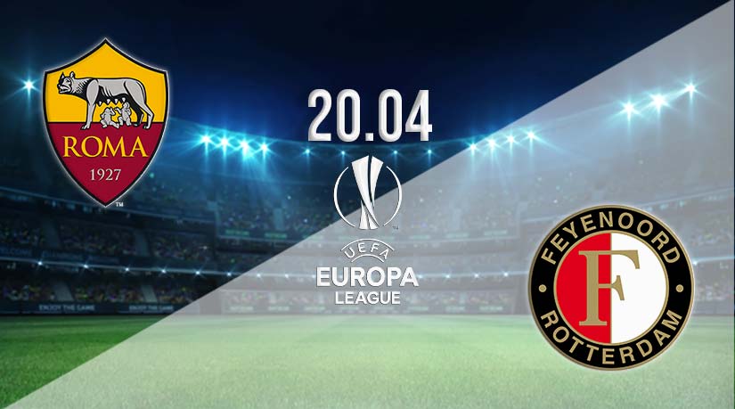Roma vs Feyenoord Prediction: Europa League Match on 20.04.2023