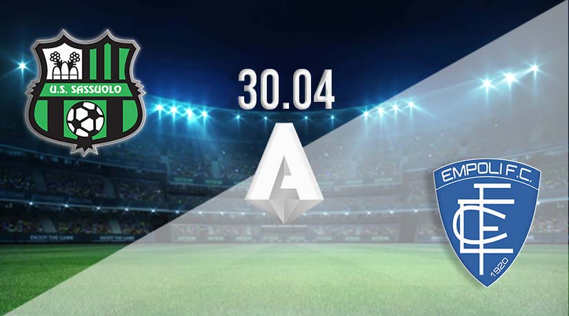 Sassuolo vs Empoli Prediction: Serie A Match on 30.04.2023