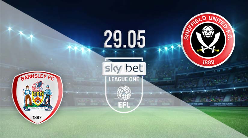 Barnsley vs Sheffield Prediction: League One Play-Off Final Match on 29.05.2023
