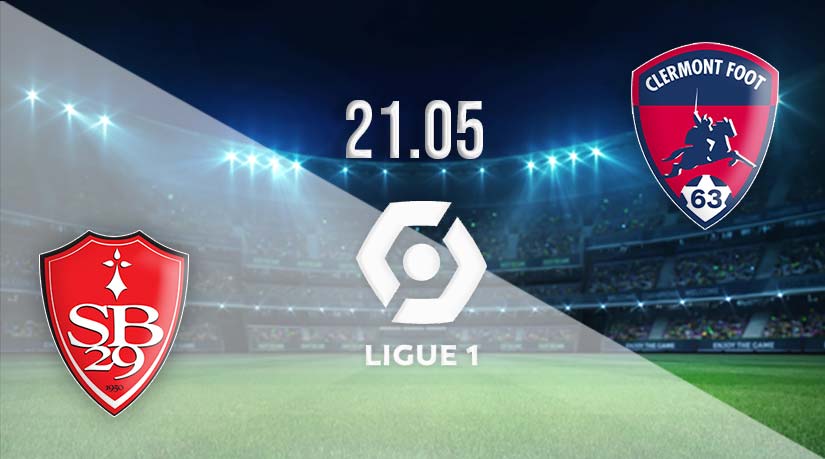 Brest vs Clermont Foot Prediction: Ligue 1 Match on 21.05.2023