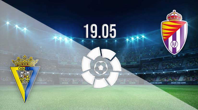 Cadiz vs Real Valladolid Prediction: La Liga match on 19.05.2023