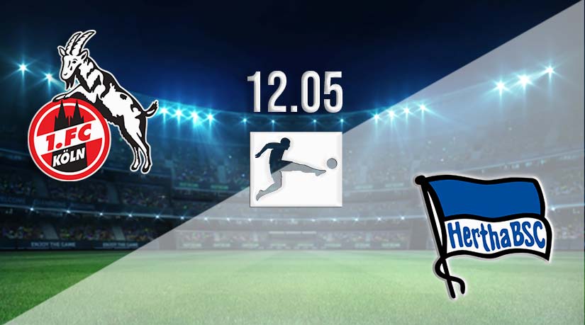 FC Köln vs Hertha Berlin Prediction: Bundesliga Match Match on 12.05.2023