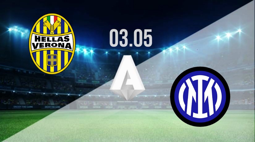 Hellas Verona vs Inter Milan: Serie A match on 03.05.2023