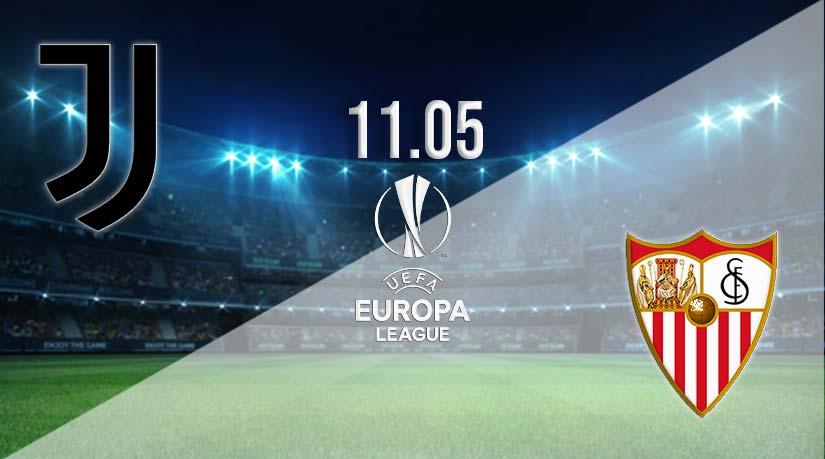 Juventus v Sevilla Prediction: Europa League Match on 11.05.2023