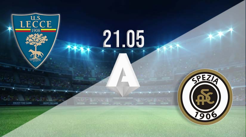 Lecce vs Spezia Prediction: Serie A Match on 21.05.2023