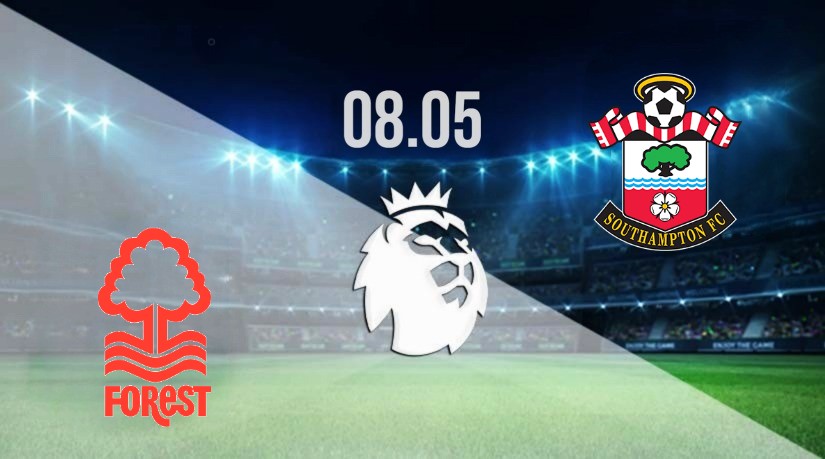 Nottingham Forest vs Southampton Prediction: Premier League match on 08.05.2023