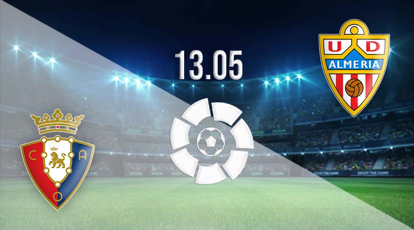 Osasuna vs Almeria Prediction: La Liga match on 13.05.2023