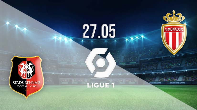 Rennes vs Monaco Prediction: Ligue 1 Match on 27.05.2023