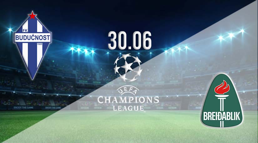 Buducnost Podgorica vs Breidablik Prediction: Champions League Match on 30.06.2023
