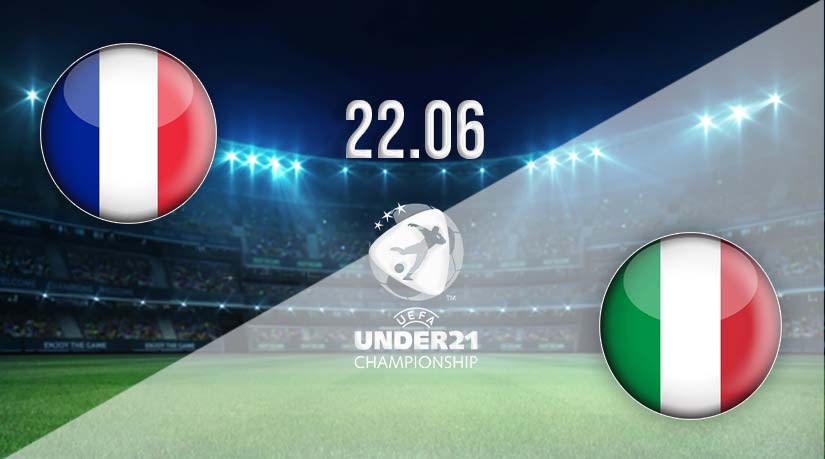 France U21 vs Italy U21 Prediction: Under-21 Championship Match on 22.06.2023