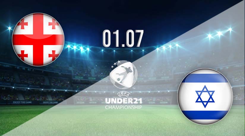 Georgia U-21 vs Israel U-21 Prediction: Under-21 Championship Match on 01.07.2023