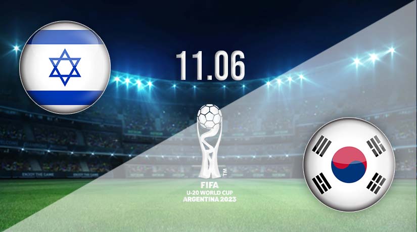 Israel vs South Korea Prediction: Under-20 World Cup 3rd Place Match on 08.06.2023