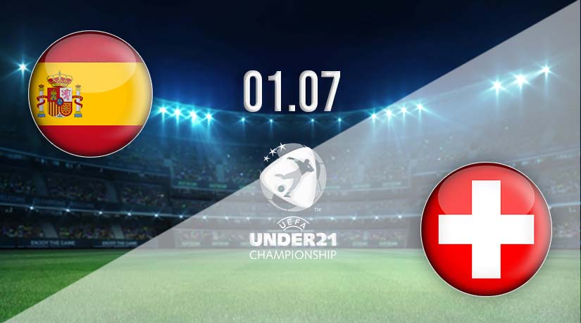 Spain U-21 vs Switzerland U-21 Prediction: Under-21 Championship Match on 01.07.2023
