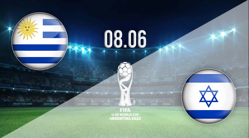 Uruguay U20 vs Israel U20 Prediction: Under-20 World Cup Semi-Final Match on 08.06.2023