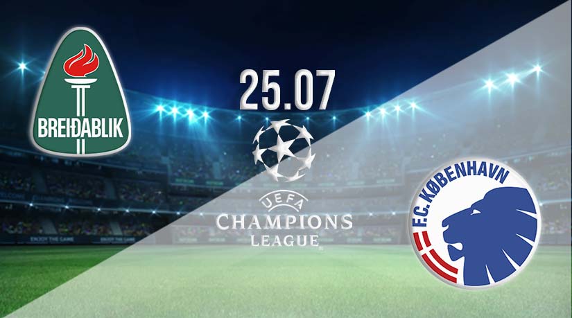 Breidablik vs FC Copenhagen Prediction: Champions League Match on 25.07.2023