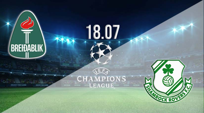 Breidablik vs Shamrock Rovers Prediction: Champions League Match on 18.07.2023