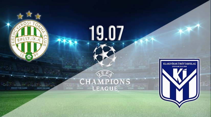 Ferencvárosi TC vs KI Klaksvik Prediction: Champions League Match on 19.07.2023