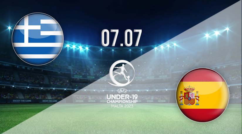 Greece U19 vs Spain U19 Prediction: UEFA EURO U-19 Match on 07.07.2023