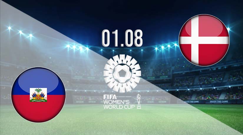 Haiti vs Denmark Prediction: Fifa Women’s World Cup Match on 01.08.2023