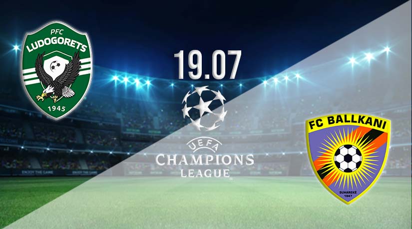 Ludogorets Razgrad vs Ballkani Prediction: Champions League Match on 19.07.2023