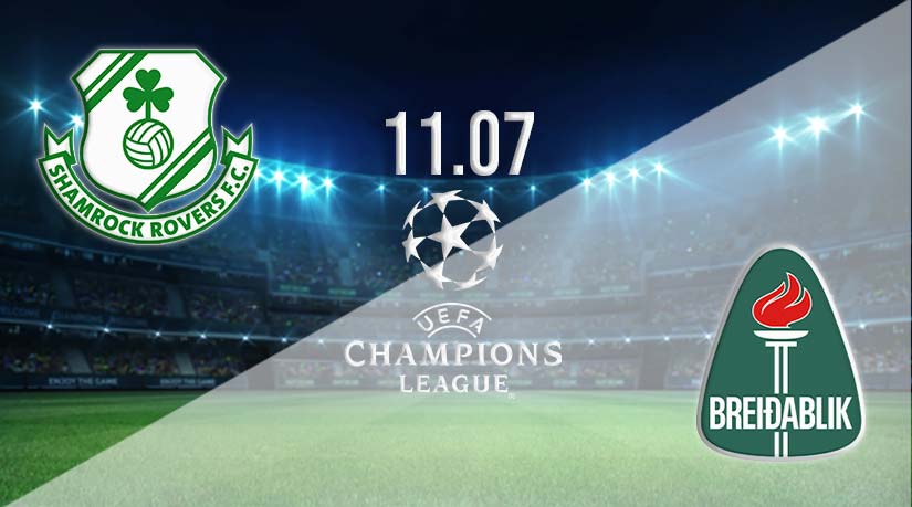 Shamrock Rovers vs Breidablik Prediction: Champions League Match on 11.07.2023